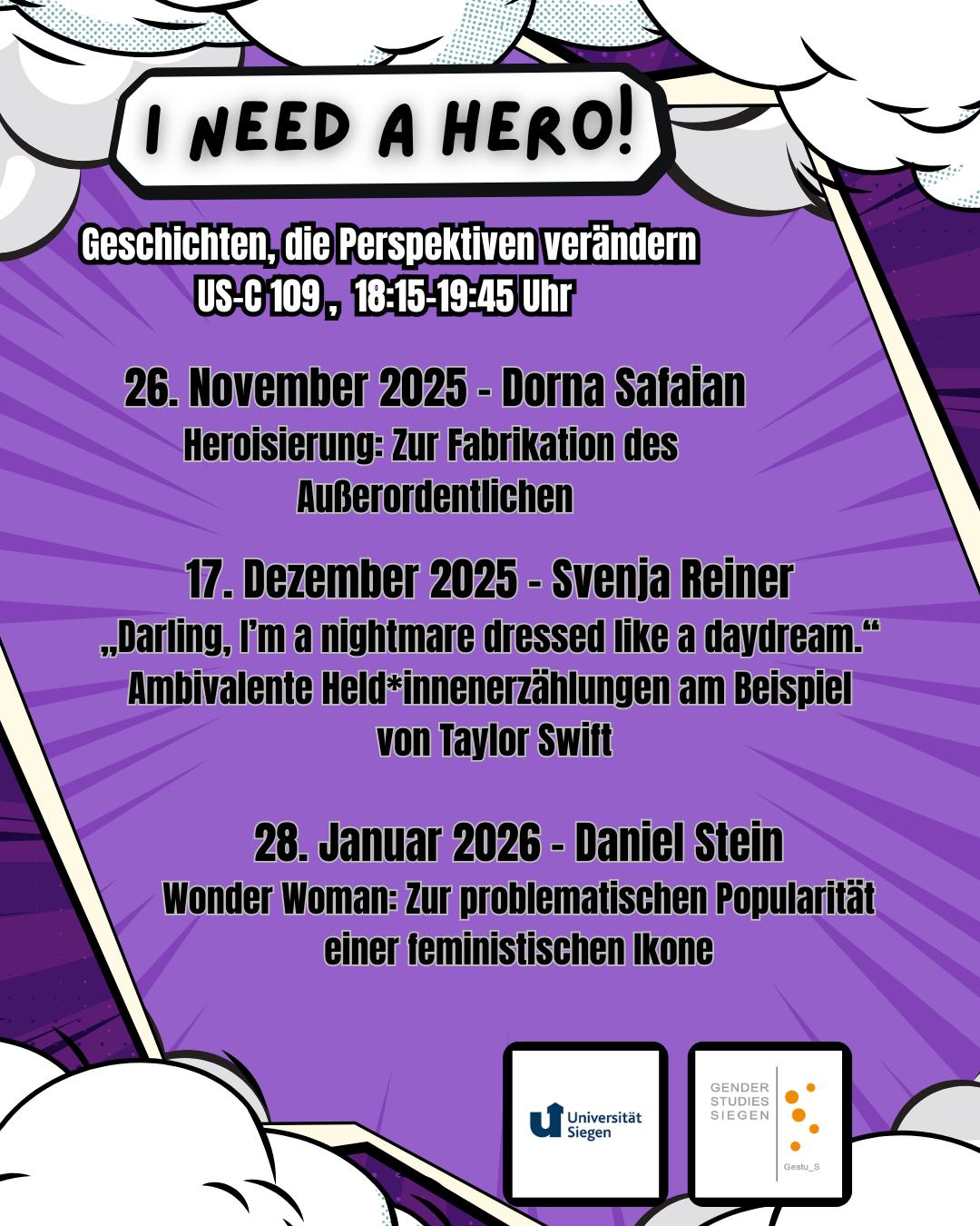 Ein Vortrag von Daniel Stein im Rahmen der Vortragsreihe "I need a hero!"