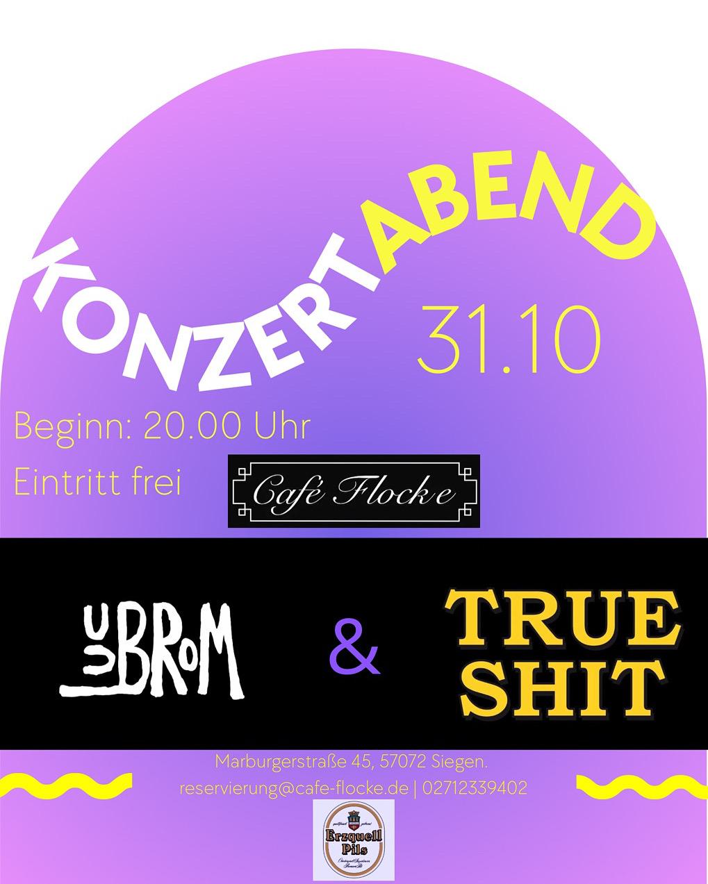 Luc Ibrom & True Shit